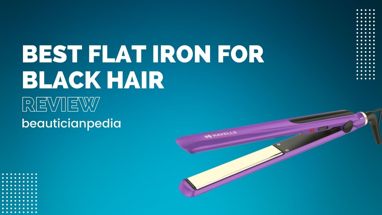 Best flat iron for black hair