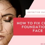 how to fix cracked foundation on face